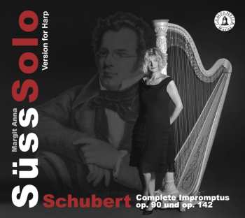 Album Schubert / Schellenberger: Schubert: Complete Impromptus Op. 90 & 142