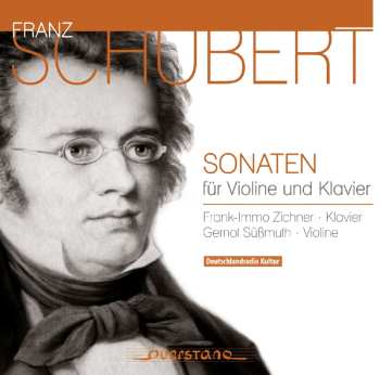 Album Schubert / Suessmuth / Zichner: Sonatas For Violin & Piano