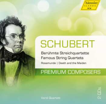 Album Schubert / Verdi Quartett: Premium Composers: Famous String Quartets