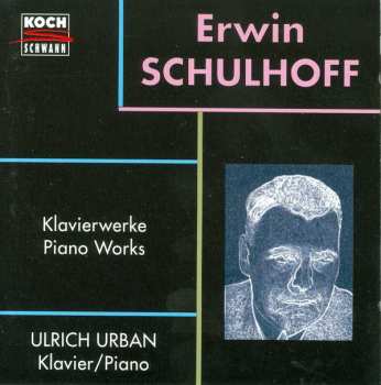 Album Erwin Schulhoff: Klavierwerke