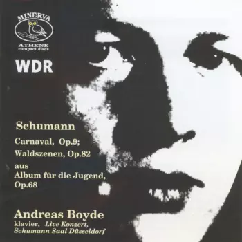 Robert Schumann: Carneval, Waldszenen, Aus Album Für Die Jugend
