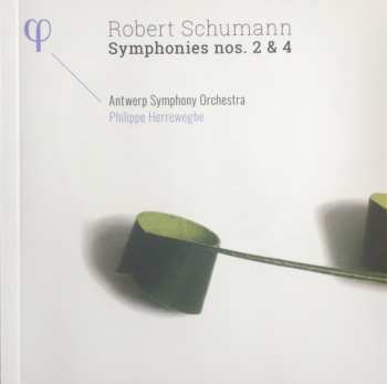 CD Robert Schumann: Symphonies Nos. 2 & 4