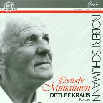 Album Schumann / Kraus,detlef: Poetische Miniaturen