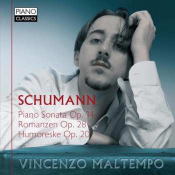 Album Schumann / Maltempo: Pno Son Op. 14 Romanzen Op. 28 & Humoreske Op. 20