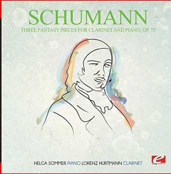 Album Robert Schumann: Piano Concerto In A Minor, Op 54 · Three Fantasy Pieces For Clarinet And Piano, Op 73 · "Bird As A Prophet", Op 82 No.7 · Six Fantasy Canons For Organ