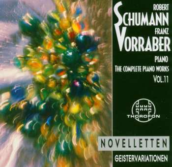 Album Schumann / Vorraber,franz: Complete Piano Works 11
