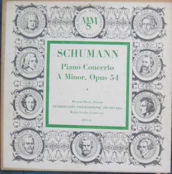 Album Robert Schumann: Concerto For Piano And Orchestra In A Minor, Opus 54