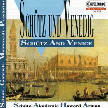Album Schutz / Praetorius / Monteverdi / Arman: Schutz & Venice
