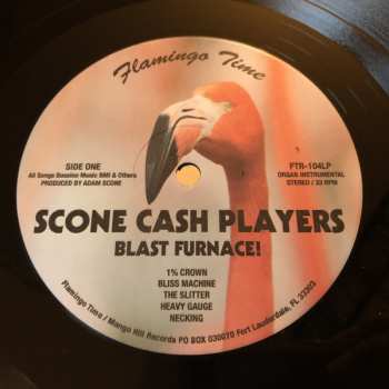 LP Scone Cash Players: Blast Furnace!