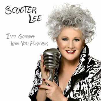 CD Scooter Lee: I'm Gonna Love You Forever