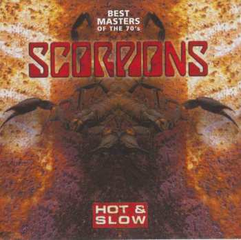 CD Scorpions: Hot & Slow (Best Masters Of The 70´s)