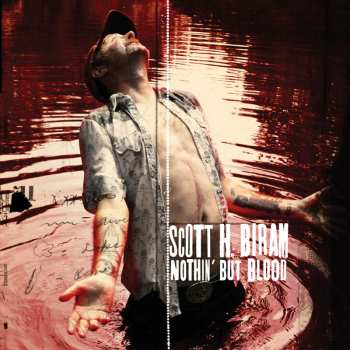LP Scott H. Biram: Nothin' But Blood