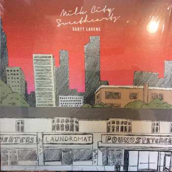 Album Scott Lavene: Milk City Sweethearts