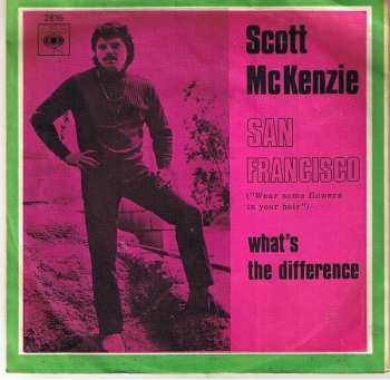SP Scott McKenzie: San Francisco (Wear Some Flowers In Your Hair)