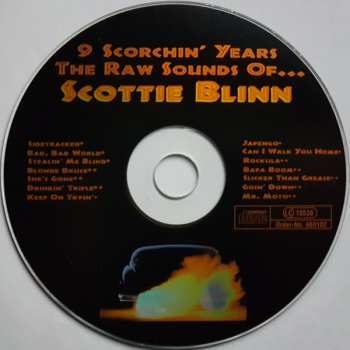CD Scottie Blinn: 9 Scorchin' Years - The Raw Sounds Of...Scottie Blinn