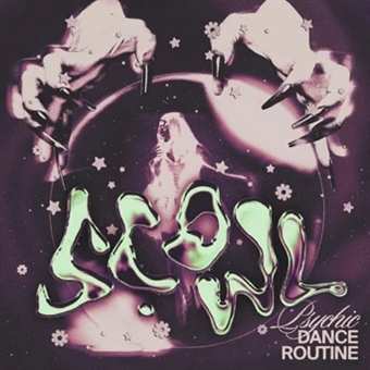LP Scowl: Psychic Dance Routine CLR