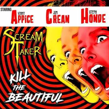 CD Scream Taker: Kill The Beautiful