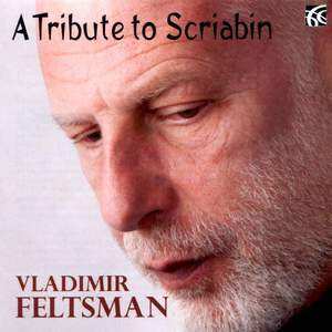 CD Alexander Scriabine: A Tribute to Scriabin  