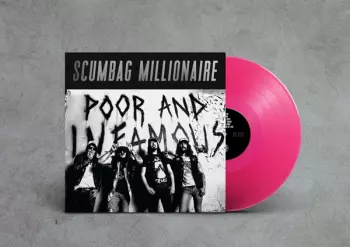 Scumbag Millionaire: Poor And Infamous
