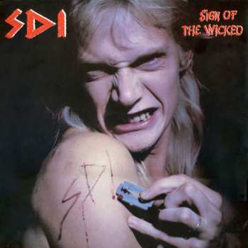Album S.D.I.: Sign Of The Wicked