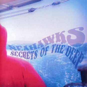 Album Seahawks: Secrets Of The Deep