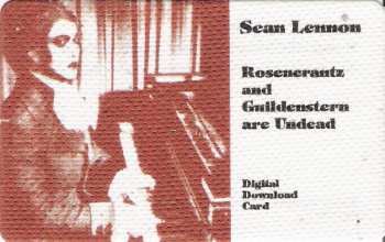 LP Sean Lennon: Rosencrantz And Guildenstern Are Undead