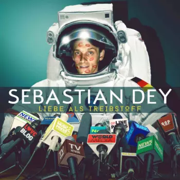 Sebastian Dey: Liebe als Treibstoff