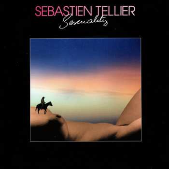 LP Sébastien Tellier: Sexuality