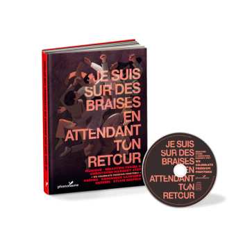 CD Sébastien Texier & Christophe Marguet 4tet: Je Suis Sur Des Braises En Attendant Ton Retour