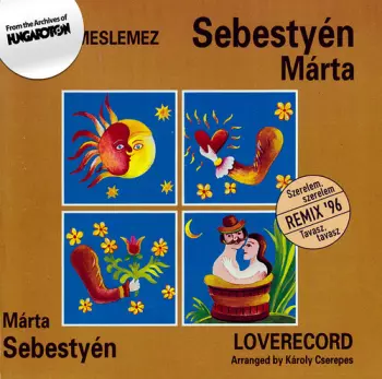 Márta Sebestyén: Szerelmeslemez = Loverecord