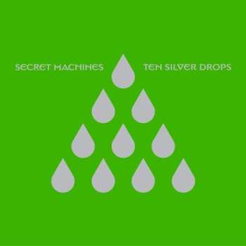 Album Secret Machines: Ten Silver Drops