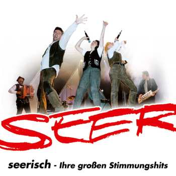 Album Seer: Seerisch - Ihre Großen Stimmungs.
