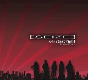 2CD/Dobozkészlet Seize: Constant Fight