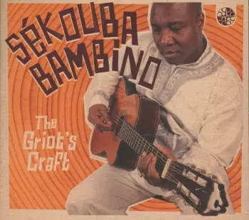 Sékouba Bambino Diabaté: The Griot's Craft