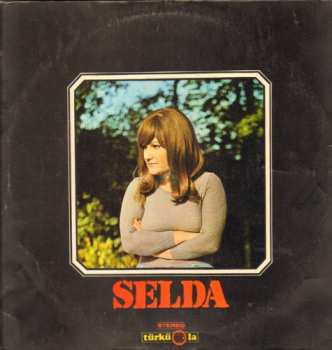 Album Selda: Vurulduk Ey Halkım Unutma Bizi
