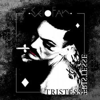 Album Selofan: Tristesse