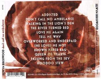 CD Selwyn Birchwood: Don't Call No Ambulance