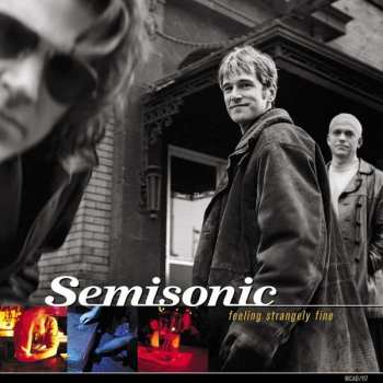 2LP Semisonic: Feeling Strangely Fine