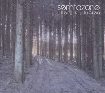 Album Semtazone: Alles Is Durven