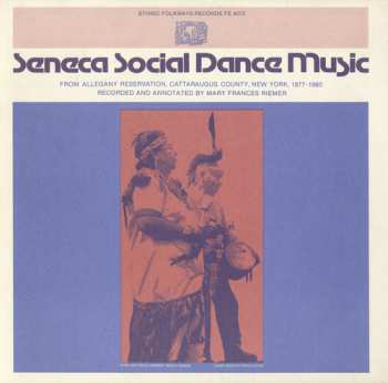 Album Seneca Social Dance / Var: Seneca Social Dance