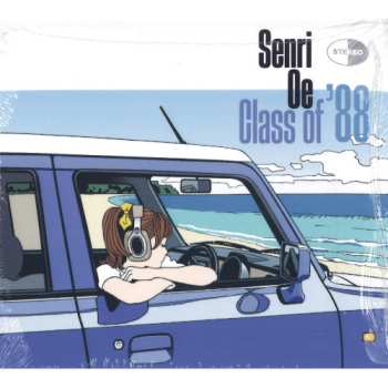 Album Senri Oe: Class Of ’88