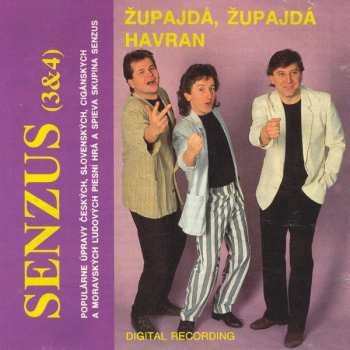 Album Senzus: Senzus 3&4 (Župajdá, Župajdá / Havran)
