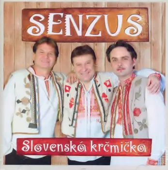 Senzus: Slovenská Krčmička