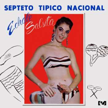 Album Septeto Tipico Nacional: Echale Salsita