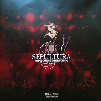 2LP Sepultura: Metal Veins - Alive At Rock In Rio LTD | NUM | CLR
