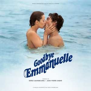 Album Serge Gainsbourg: Bande Originale Du Film "Goodbye Emmanuelle"