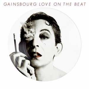LP Serge Gainsbourg: Love On The Beat PIC