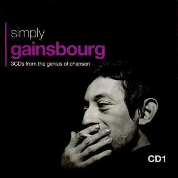 3CD/Dobozkészlet Serge Gainsbourg: Simply Gainsbourg (3 CDs From The Genius Of Chanson)