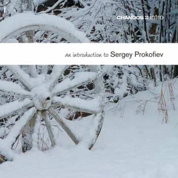 CD Sergei Prokofiev: An Introduction To Sergey Prokofiev