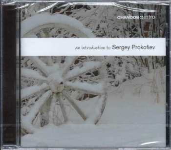 CD Sergei Prokofiev: An Introduction To Sergey Prokofiev